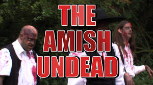 Episode 42: Amish Zombies
