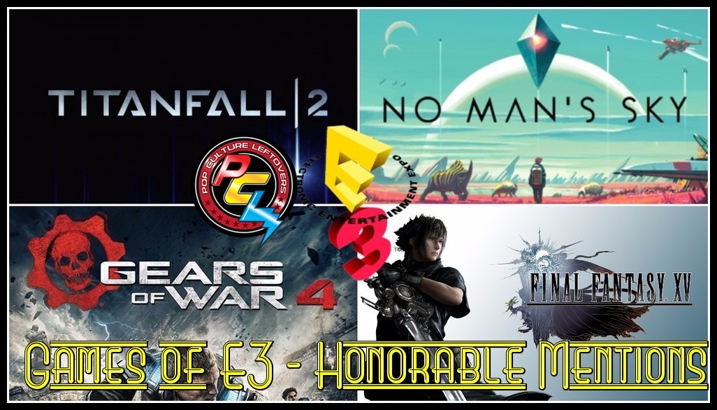 Games of E3 – Honorable Mentions