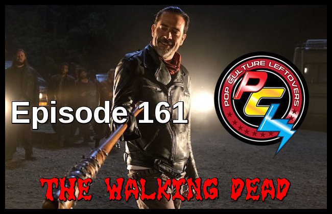 Episode 161: The Walking Dead Season 7