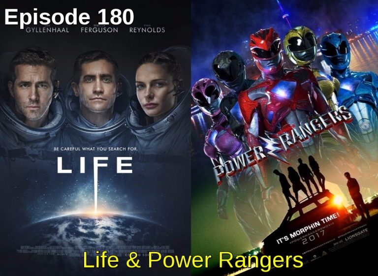 Episode 180: Life & Power Rangers
