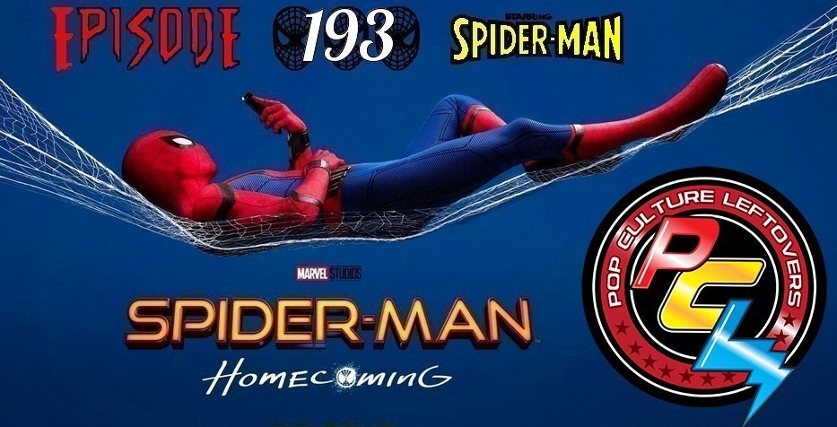Episode 193: Spider-Man: Homecoming