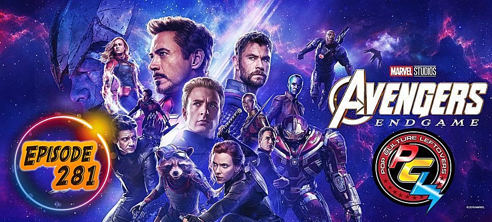 Episode 281: Avengers: Endgame (SPOILERS) w/Special Guest Shawn Simmons Creator of WAYNE