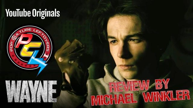 WAYNE Review by Michael Winkler