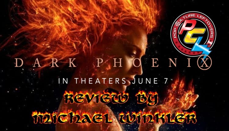Dark Phoenix Review by Michael Winkler