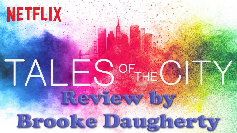 Tales of the City Review by Brooke Daugherty