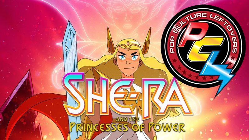 “She-Ra and the Princesses of Power” Review by Brooke Daugherty