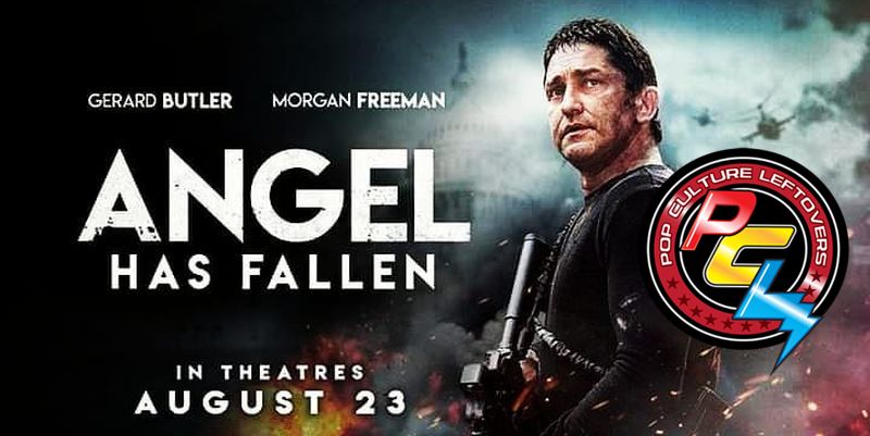“Angel Has Fallen” Review by Stephanie Chapman
