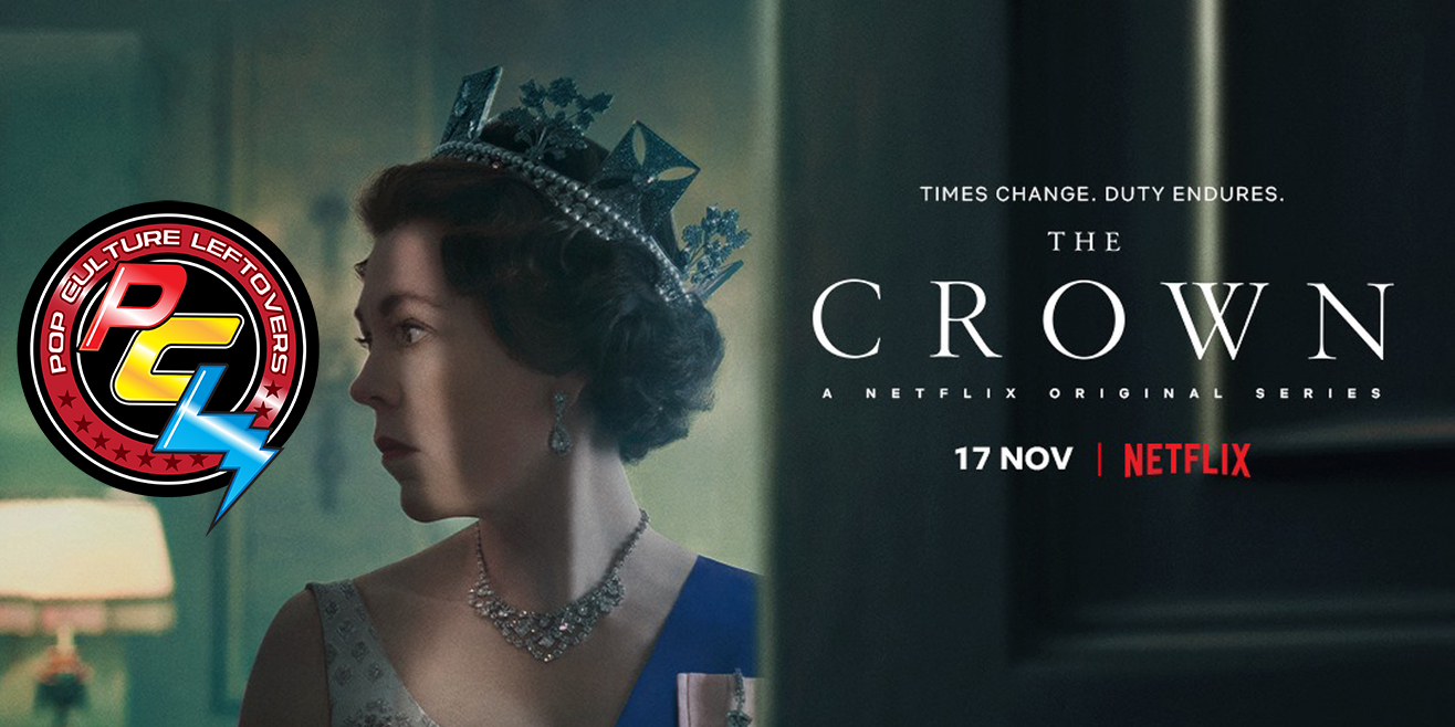 “The Crown” Season 3 Review by Brooke Daugherty