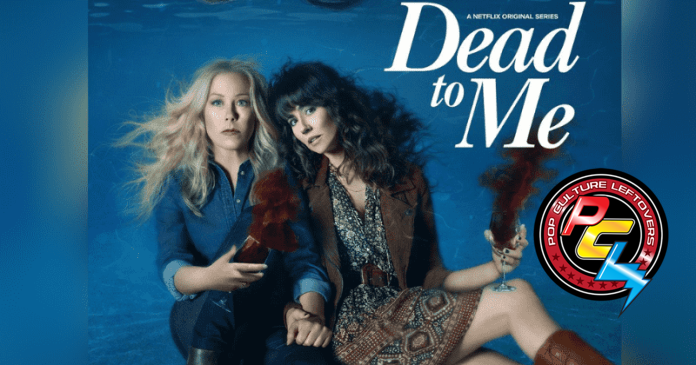 “Dead To Me” Season 2 Review w/ Spoilers by Stephanie Chapman