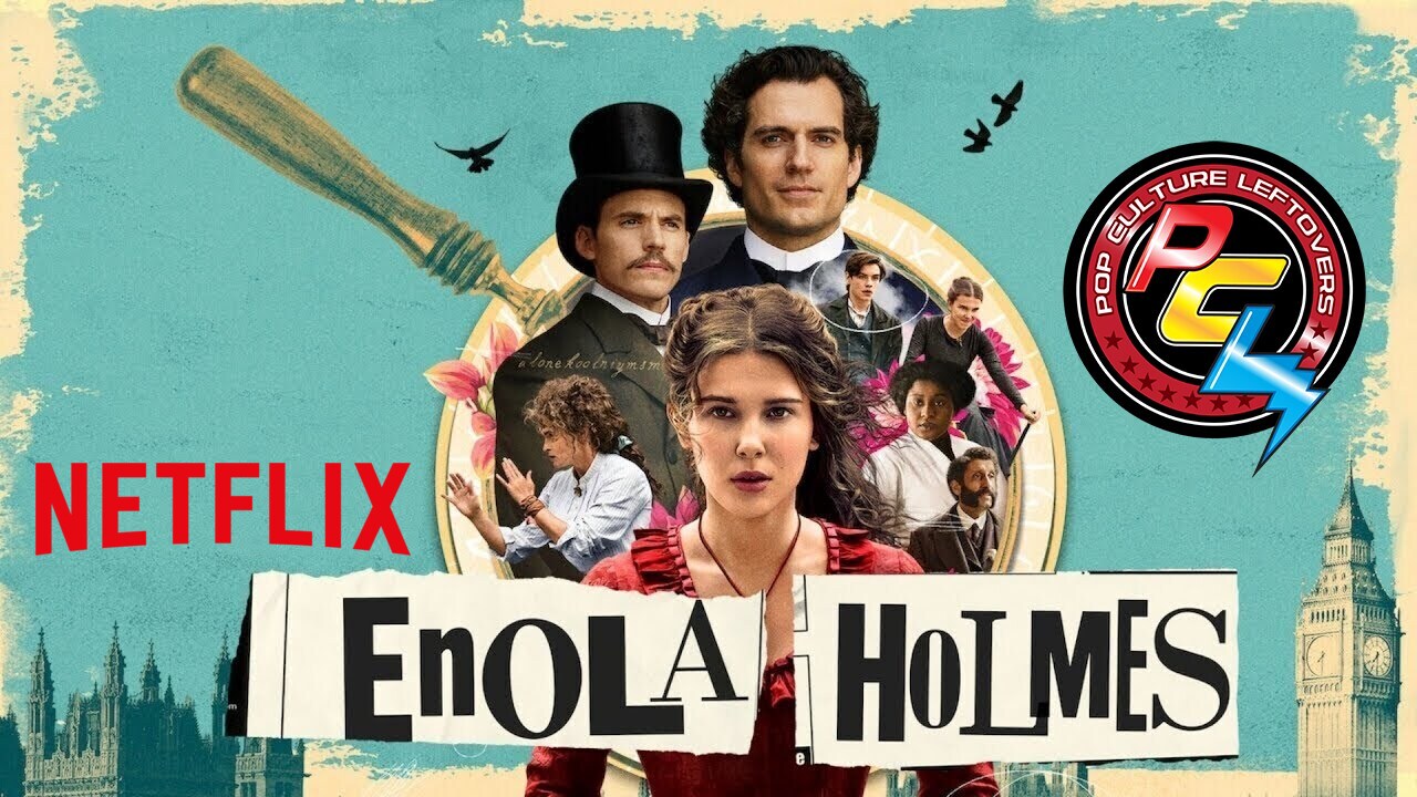 “Enola Holmes” Netflix Series Review by Josh Davis
