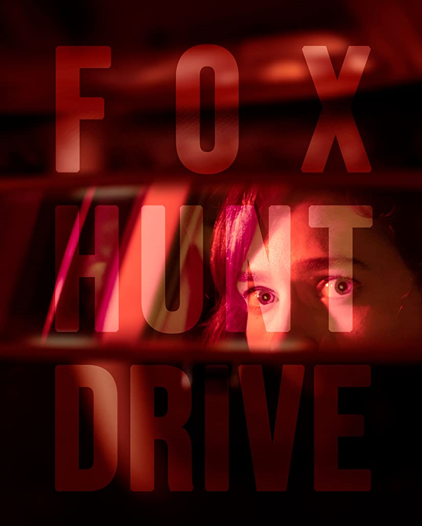 “Fox Hunt Drive” Movie Review by Sylvia Gullatt