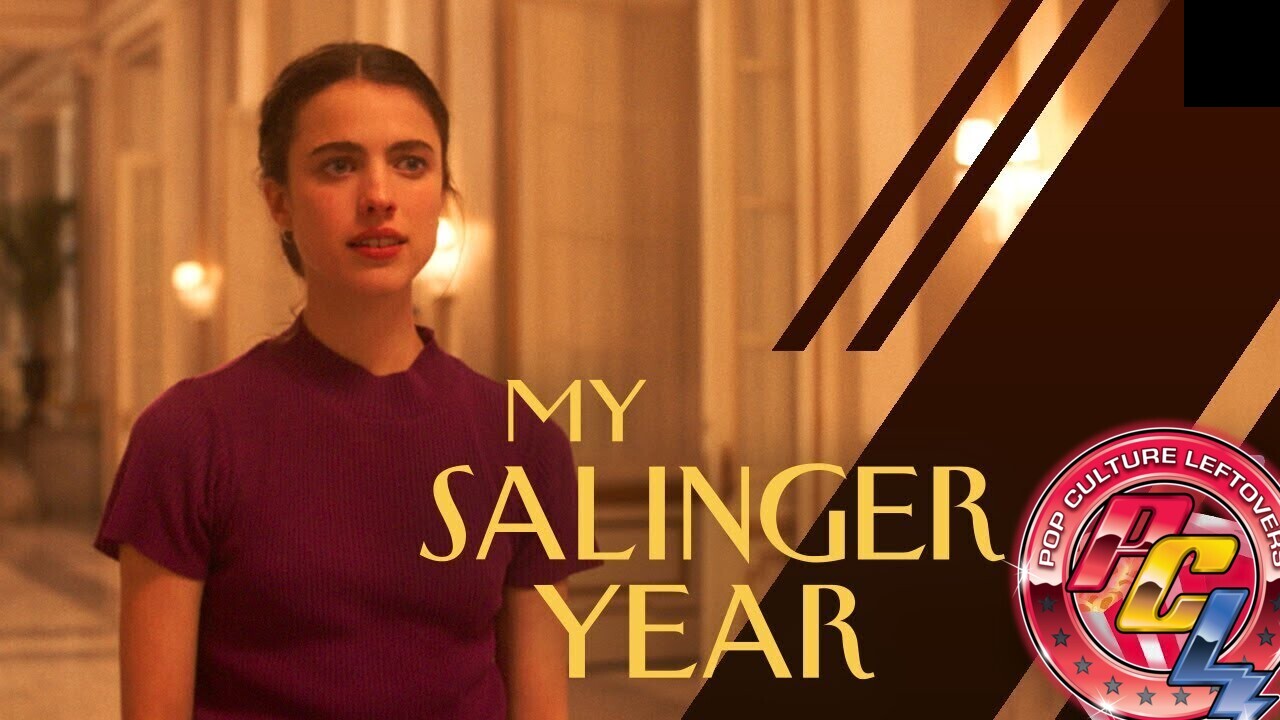 “My Salinger Year” Movie Review by Josh Davis