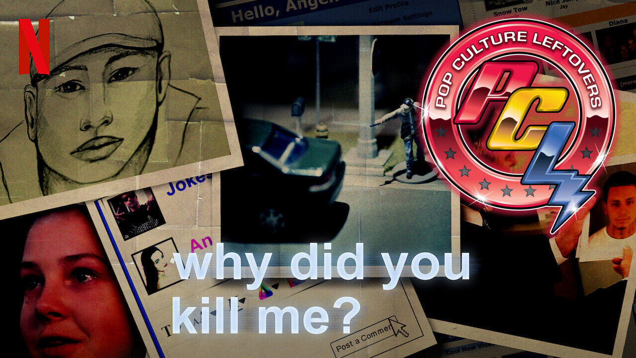 “Why Did You Kill Me?” Netflix Review by Brooke Daugherty