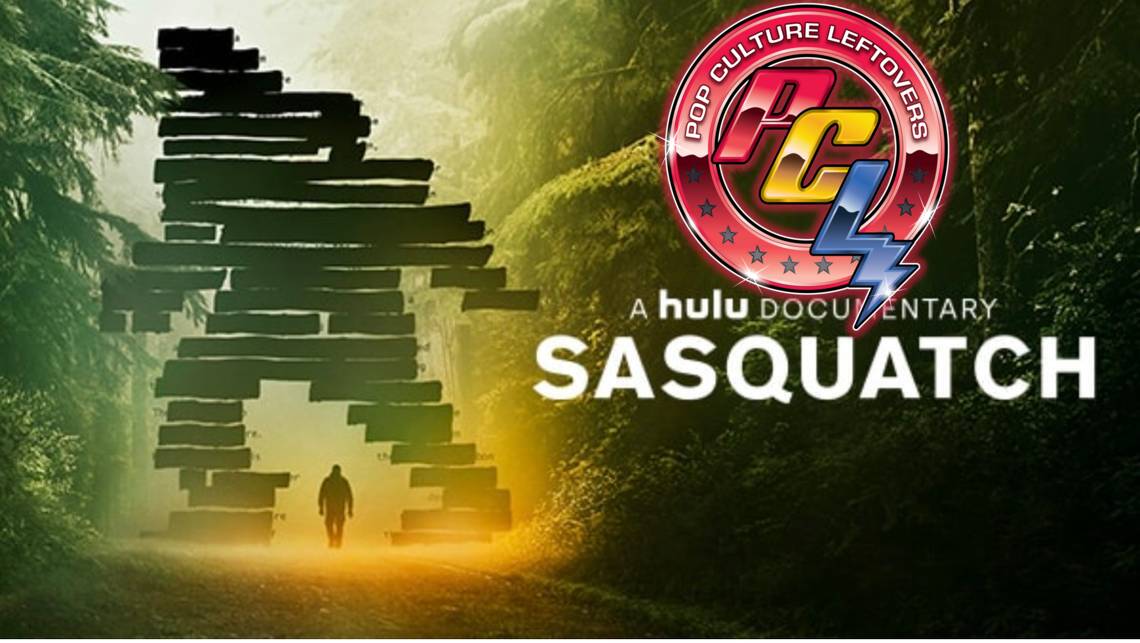 “Sasquatch” Hulu Docu-Series Review by Brooke Daugherty