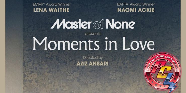 “Master of None” Season 3 Netflix Review by Josh Davis