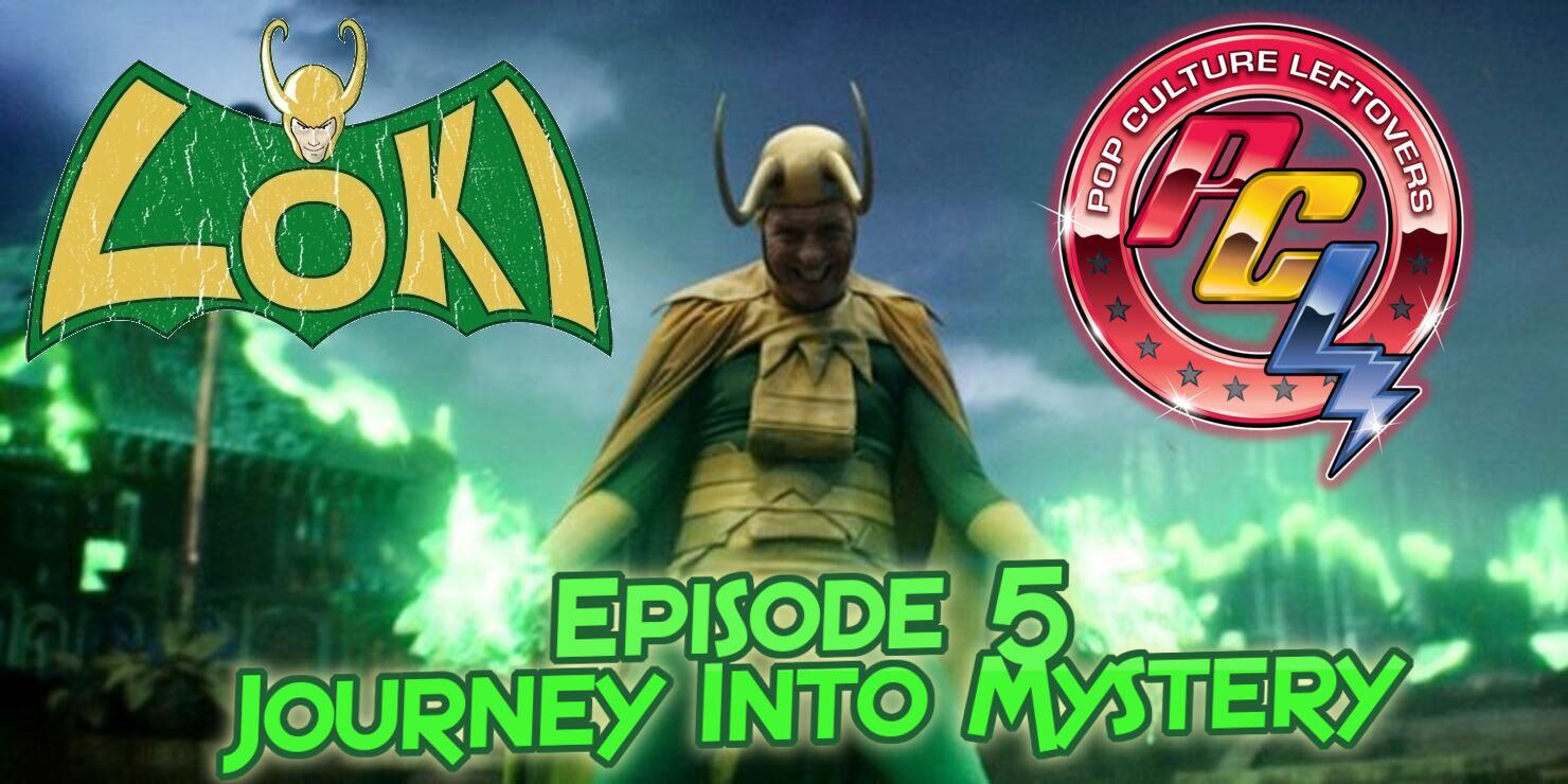 Loki “Journey Into Mystery” Ep. 5 (SPOILERS)