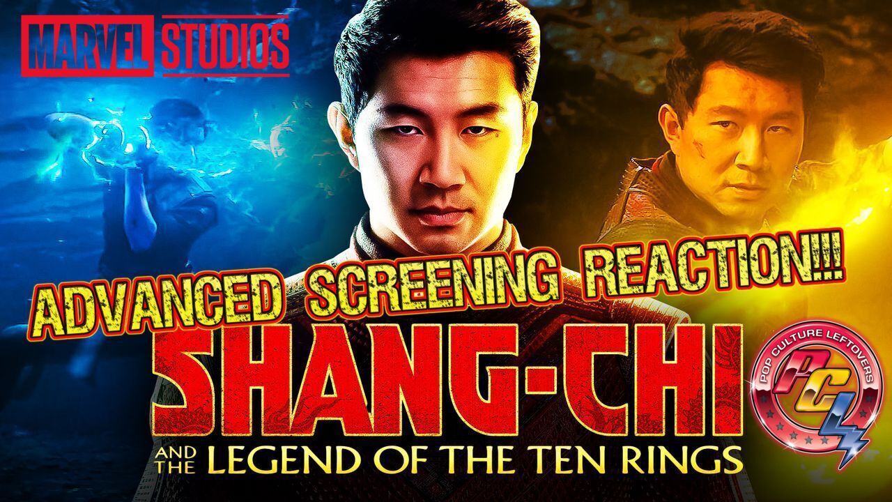 Bonus Episode: Shang-Chi and the Legend of the Ten Rings Advanced Screening Reaction