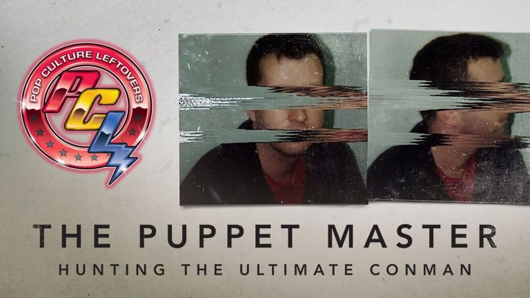The Puppet Master: Hunting the Ultimate Conman TV REVIEW by Brooke Daugherty