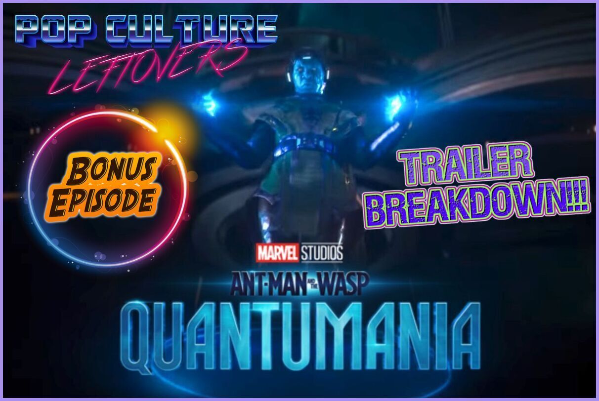 Ant-Man and the Wasp: Quantumania Full Trailer Breakdown – MCU