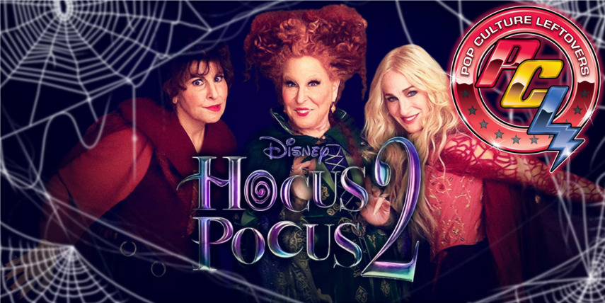 Hocus Pocus 2 Movie Review by Josh Davis
