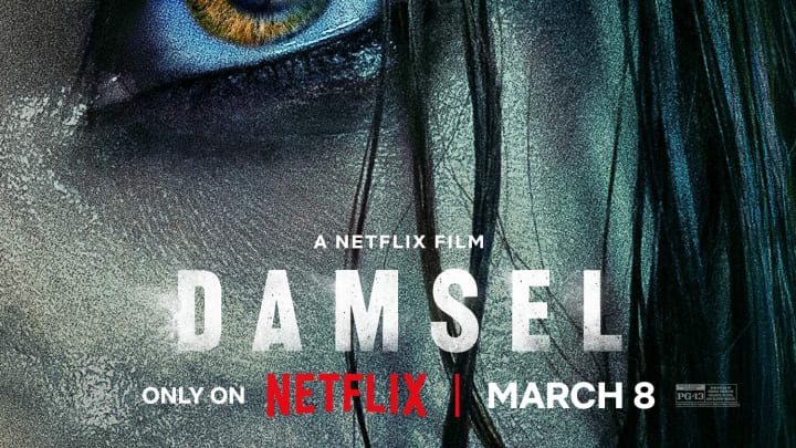Movie Review – “Damsel” (2024 / Netflix)